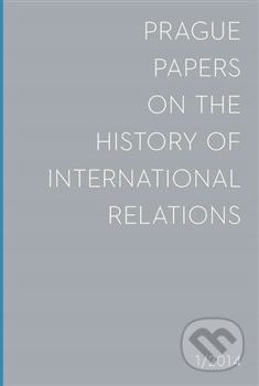 Prague Papers on History of International Relations 2014/1 - Filozofická fakulta UK v Praze - obrázek 1