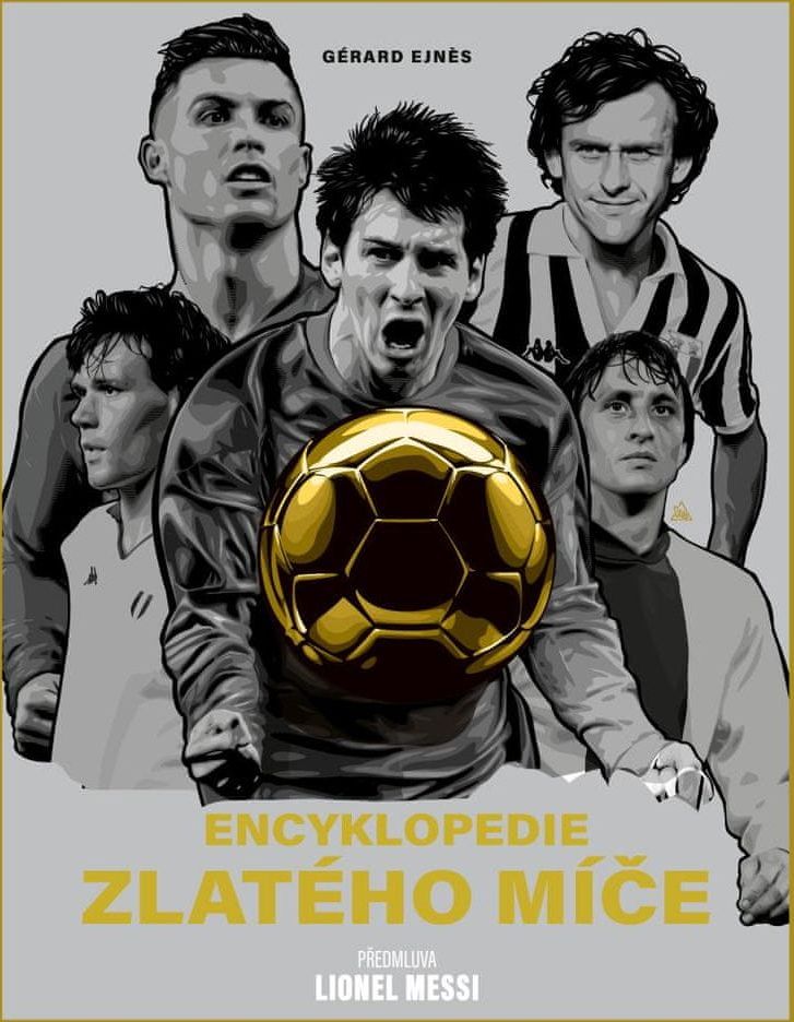 Ejnes Gérard: Zlatý míč: Encyklopedie vítězů - obrázek 1