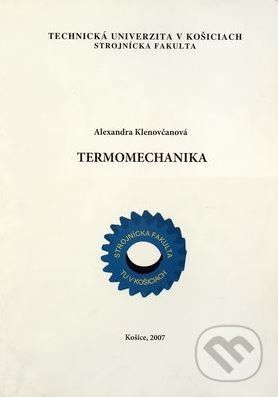 Termomechanika - Alexandra Klenovčanová - obrázek 1
