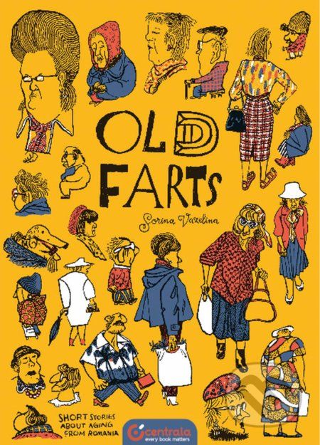 Old Farts - Sorina Vaselina - obrázek 1