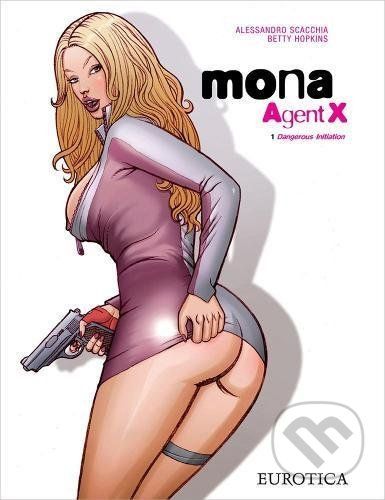 Mona, Agent X (Vol. 1) - Alessandro Scacchia, Betty Hopkins (ilustrátor) - obrázek 1