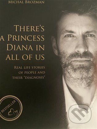 There’s a princess Diana in All of us - Michal Brozman - obrázek 1