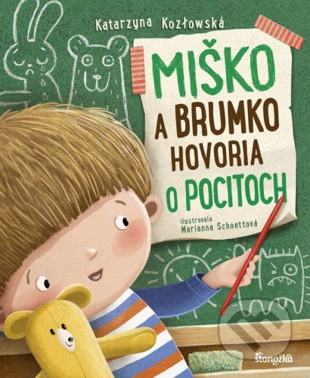 Miško a Brumko hovoria o pocitoch - Katarzyna Kozlowska, Marianna Schoett (ilustrátor) - obrázek 1