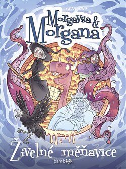 Morgavsa a Morgana - Petr Kopl - obrázek 1