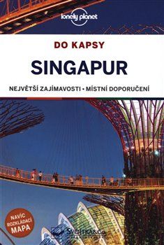 Singapur do kapsy - Lonely planet - Ria De Jong - obrázek 1